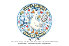 Silly Goose Nurse Club Sublimation PNG Product Image 2