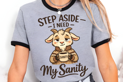 Step Aside I Need My Sanity Goat PNG Design Product Image 3