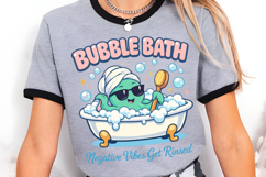 Bubble Bath Negative Vibes Rinsed PNG Design Product Image 3