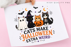 Cats Make Halloween Extra Weird PNG Sublimation Design Product Image 3
