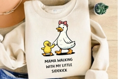 Mama Walking With My Little Sidekick PNG, Cute Mama Duck Product Image 3