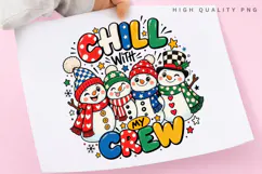 Cute Snowman Crew Chill With My Crew Winter Christmas Product Image 3