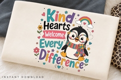 Kind Hearts Welcome Every Difference PNG Sublimation Design Product Image 2