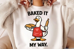 Baked It My Way Funny Baking Duck PNG Design Product Image 2