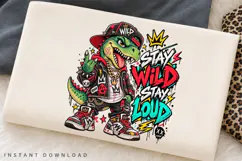 Wild Stay Wild Stay Loud Crocodile Monster Street Graffiti Product Image 2