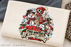 Well This Winter Is Something Funny Christmas Snowman Product Image 1