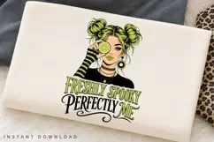 Freshly Spooky Perfectly Me PNG Sublimation Design Product Image 2
