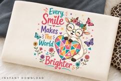 Every Smile Makes The World Brighter PNG Sublimation Design Product Image 1
