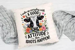 Cow With Flowers And Funny Quote Sublimation PNG Product Image 2