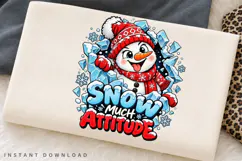 Snowman Snow Much Attitude Winter Christmas Holiday PNG Product Image 2