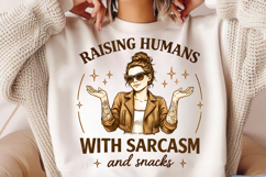 Raising Humans with Sarcasm PNG Design Product Image 2