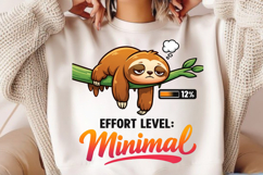 Effort Level: Minimal Funny Low Battery Sloth Design Product Image 4
