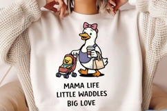 Mama Life Little Waddles Big Love Duck Mom PNG Product Image 2