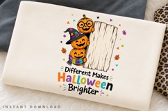 Different Makes Halloween Brighter PNG Sublimation Design Product Image 2