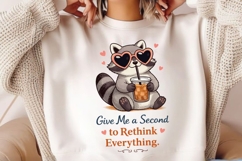 Give Me a Second to Rethink Everything PNG, Funny Raccoon Product Image 2