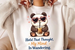 Hold That Thought My Mind Is Wandering PNG, Cute Panda Boba Product Image 2