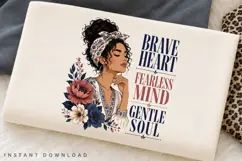 Brave Heart Fearless Mind PNG Sublimation Design Product Image 2