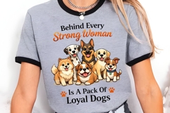 Behind Every Strong Woman Is A Pack Of Loyal Dogs PNG Product Image 2