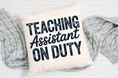 Teaching Assistant On Duty Bold Lettering Sublimation PNG Product Image 2