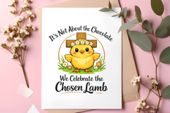 It’s Not About the Chocolate We Celebrate the Chosen Lamb Product Image 5