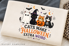 Cats Make Halloween Extra Weird PNG Sublimation Design Product Image 2