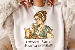 Low Social Battery High Cat Enthusiasm PNG, Cat Lover Product Image 2