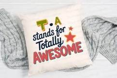 Totally Awesome Text With Colorful Lettering Sublimation PNG Product Image 2