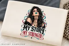 My Story My Strength PNG Sublimation Design, Dark Glam Teal Product Image 3