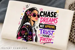Chase Dreams PNG Sublimation Design, Black Girl Magic Product Image 1