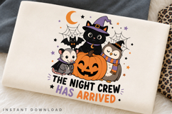 The Night Crew Has Arrived PNG Sublimation Design Product Image 2
