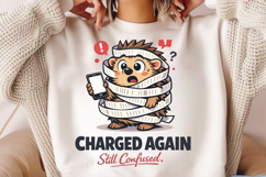 Charged Again, Still Confused Funny Subscription Hedgehog Product Image 2