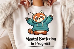 Mental Buffering in Progress PNG, Funny Red Panda Hoodie PNG Product Image 2