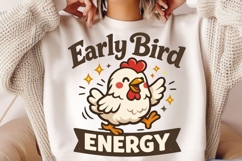 Early Bird Energy Funny Chicken PNG Design Product Image 2