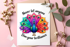 Never Let Anyone Dim Your Brilliance Colorful Peacock Product Image 5
