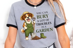 You Can Bury A Lot Of Troubles In A Garden PNG Product Image 2