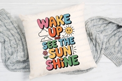 Wake Up See The Sun Shine Colorful Fun Sublimation PNG Product Image 2