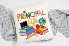 Principal Life Vector Design With School Sublimation PNG Product Image 2