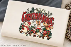A Little Christmas Magic PNG Sublimation Design Product Image 2