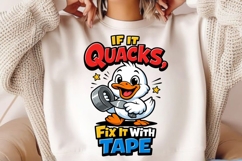 If It Quacks Fix It With Tape Funny Duck PNG Product Image 2