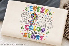 Every Color Tells A Story PNG Sublimation Design, Colorful Product Image 2