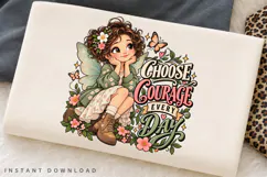 Choose Courage Every Day Floral Fairy Girl Illustration PNG Product Image 2