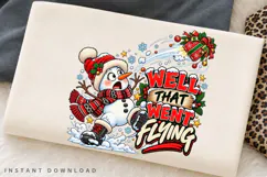 Cute Snowman Well That Went Flying Christmas Winter Holiday Product Image 2