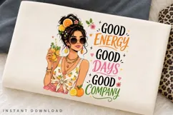 Good Energy Good Days PNG Sublimation Design, Summer Citrus Product Image 2