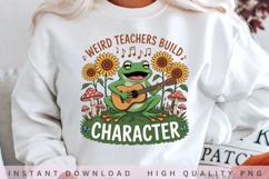 Weird Teachers Build Character PNG, Funny Teacher Frog Shirt Product Image 2