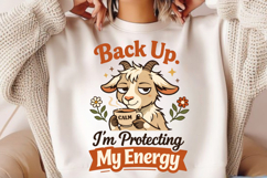 Back Up Protecting My Energy Goat PNG Design Product Image 2