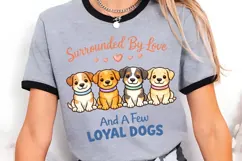 Surrounded By Love And A Few Loyal Dogs PNG, Dog Lover Product Image 2