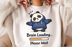 Brain Loading Please Wait PNG, Funny Panda Hoodie PNG Product Image 2