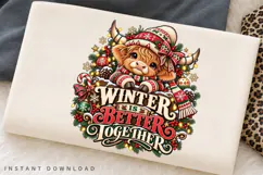 Cute Highland Cow Winter Is Better Together Christmas Product Image 1