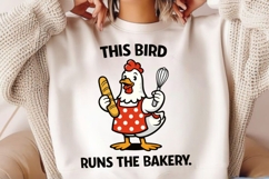 This Bird Runs the Bakery Funny Baking Chicken PNG Design Product Image 2