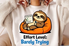 Effort Level Barely Trying PNG, Funny Lazy Sloth PNG Design Product Image 2